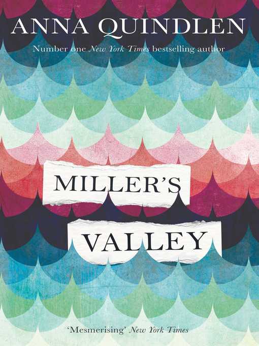 Title details for Miller's Valley by Anna Quindlen - Wait list